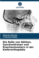 Die Rolle von Nähten, Synchondrosen und Knochenmustern in der Kieferorthopädie (German Edition) 6206961362 Book Cover