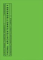 Thema: Architektenwettbewerb: Strategien, Wirtschaftlichkeit, Erfolg (German Edition) 3764372605 Book Cover