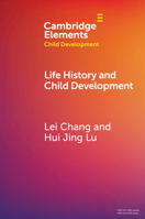 Life History and Child Development (Elements in Child Development) 1009548069 Book Cover