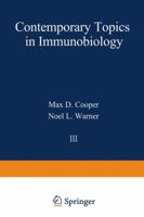 Contemporary Topics In Immunobiology, Volume 3 1468430475 Book Cover