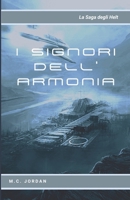 I Signori dell'Armonia: La saga degli Helt B0977WB5VW Book Cover