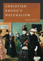 Christian Krohg's Naturalism 0295749199 Book Cover
