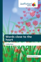 Words close to the heart: Collection 6200105596 Book Cover