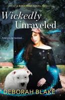 Wickedly Unraveled 1093428015 Book Cover