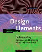 Design Elements: A Graphic Style Manual 1592532616 Book Cover