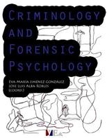 Criminology and Forensic Psychology 1482665034 Book Cover