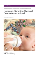 Hormone-Disruptive Chemical Contaminants in Food 1849731896 Book Cover