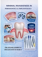 Minimal Invasiveness in Periodontics & Implantology B0GSZV184Z Book Cover