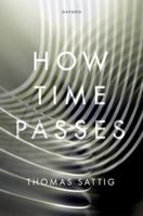 How Time Passes 0198929161 Book Cover