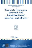 Terahertz Frequency Detection and Identification of Materials and Objects (NATO Science for Peace and Security Series B: Physics and Biophysics) 1402065019 Book Cover