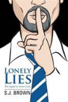 Lonely Lies 149909311X Book Cover