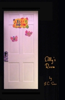 Lilly's Room 1689199822 Book Cover