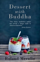 Dessert with Buddha B0BX5LYD7D Book Cover