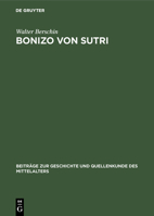 Bonizo von Sutri. Leben und Werk 311001758X Book Cover