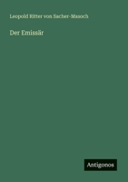 Der Emissär 3386169317 Book Cover