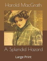 A Splendid Hazard 1724223720 Book Cover
