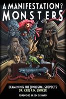 A Manifestation of Monsters: Examining the (Un)usual Suspects 1938398521 Book Cover