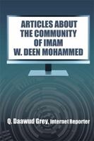 Articles about the Community of Imam W. Deen Mohammed 1514458500 Book Cover