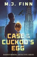 Case of the Cuckoo's Egg: Barnstorming Detective (Barnstorming Detective Series) B0H8TDZLKZ Book Cover