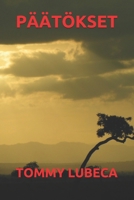PÄÄTÖKSET (Finnish Edition) B0863X629R Book Cover