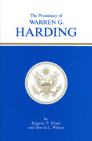 The Presidency of Warren G. Harding 070060152X Book Cover
