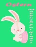 Ostern Malbuch Fur Kinder: Gl�ckliches Malbuch mit Sch�nen Ostern Dingen, Ei, Hasen, Blume, und anderem s��em Oster-Stuff B08DC1P3LM Book Cover