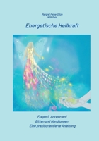 Peise-Ditze:Energetische Heilkraft 3384072537 Book Cover