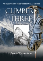 Climbers Three 1910406287 Book Cover