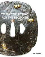 Tsuba Collecting for the Beginner 1389385647 Book Cover