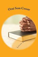 Orai Sem Cessar 1508597898 Book Cover