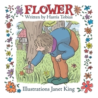 FLOWER: A fairy tale adventure B0C6W48C9K Book Cover
