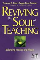 Reviving the Soul of Teaching: Balancing Metrics and Magic 1412940524 Book Cover