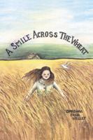 A Smile Across the Wheat 0741403404 Book Cover