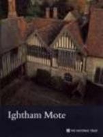 Ightham Mote (National Trust Guidebooks) 1843591510 Book Cover