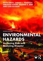 Environmental Hazards: Assessing Risk and Reducing Disaster 0415428653 Book Cover