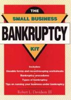 The Small Business Bankruptcy Kit 0471576506 Book Cover