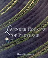 LAVENDER COUNTRY OF PROVENCE. 050001678X Book Cover