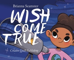 Wish Come True 1638487871 Book Cover