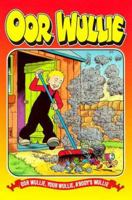 Oor Wullie 1999 0851166725 Book Cover