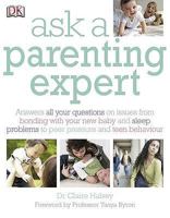 Ask A Parenting Expert 0756651476 Book Cover
