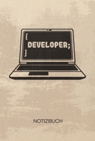 NOTIZBUCH A5 Dotted: Programmierer Notizheft GEPUNKTET 120 Seiten - Spieleentwicklung Notizblock Spiele Entwickler Skizzenbuch - Game Design Geschenk f�r Game Designer Entwickler Programmierer 171026778X Book Cover