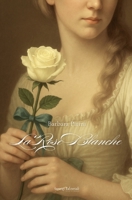 La Rose Blanche (Italian Edition) B0FR9BXZM7 Book Cover
