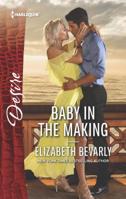 Baby in the Making 0373838891 Book Cover