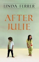 After Julie 1800310358 Book Cover