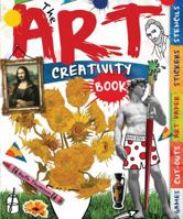The Art Creativity Book: With Games, Cut-Outs, Art Paper, Stickers, and Stencils 1438001266 Book Cover