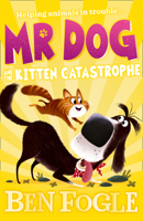 Mr Dog and the Kitten Catastrophe 0008408297 Book Cover