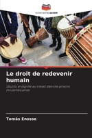 Le droit de redevenir humain (French Edition) 6209836712 Book Cover