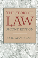 The Story of Law 0865971900 Book Cover