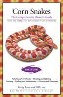 Corn Snakes: The Comprehensive Owner's Guide (The Herpetocultural Library) 1882770706 Book Cover