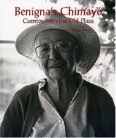 Benigna's Chimayó: Cuentos from the Old Plaza 0890133824 Book Cover